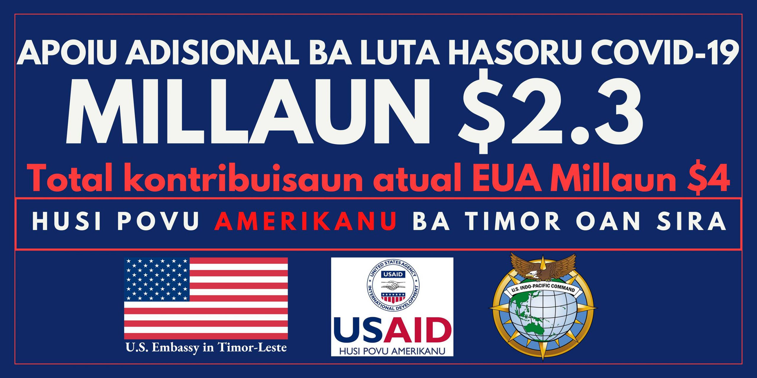United States offers an Additional $2.3 Million to help Timor-Leste deal with COVID-19