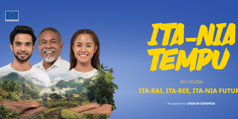 EU launches “OurTime” campaign to drive social change in Timor-Leste