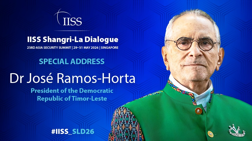 President Ramos-Horta to deliver special address at the 23rd IISS Shangri-La Dialogue in Singapore