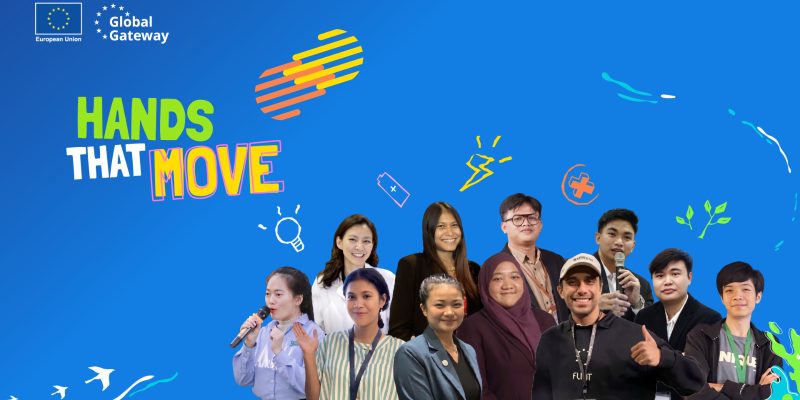 EU launches “Hands that move” campaign to celebrate young leaders shaping ASEAN’s future